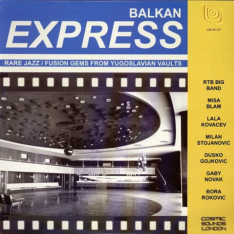 V.A. - Balkan Express - Rare Jazz / Fusion Gems From Yugoslavian Vaults