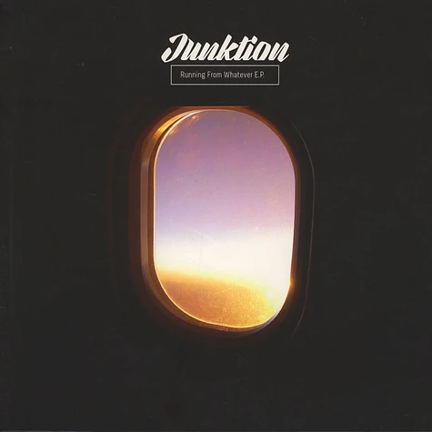 Junktion - Runnning From Whatever EP