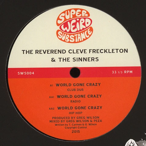 The Reverend Cleve Freckleton & The Sinners - World Gone Crazy