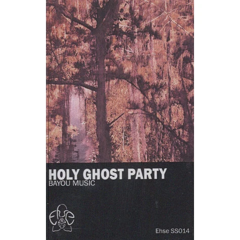 Holy Ghost Party - Bayou Music