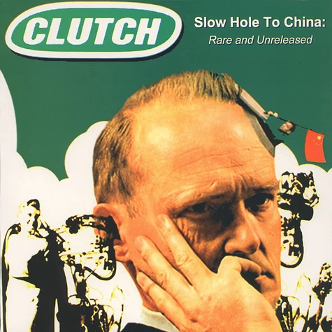 Clutch - Slow Hole To China