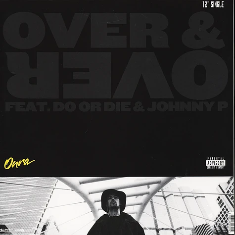 Onra - Over & Over Feat. Do Or Die & Johnny P