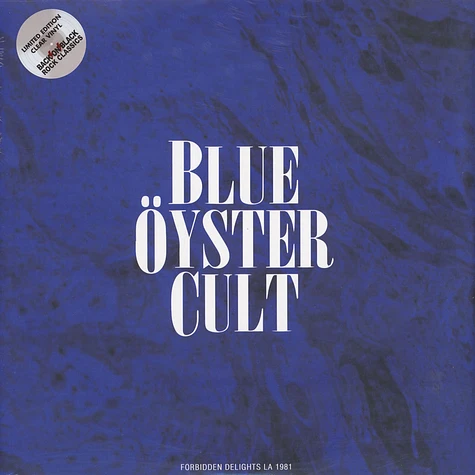 Blue Öyster Cult - Forbidden Delights - LA 1981