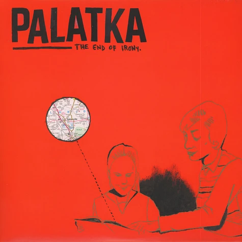 Palatka - The End of Irony