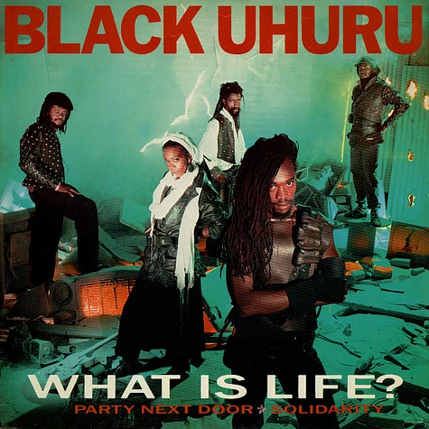 Black Uhuru - What Is Life?