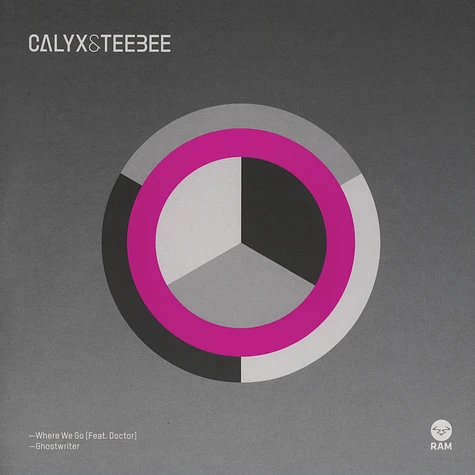 Calyx & Teebee - Where We Go Feat. Doctor / Ghostwriter
