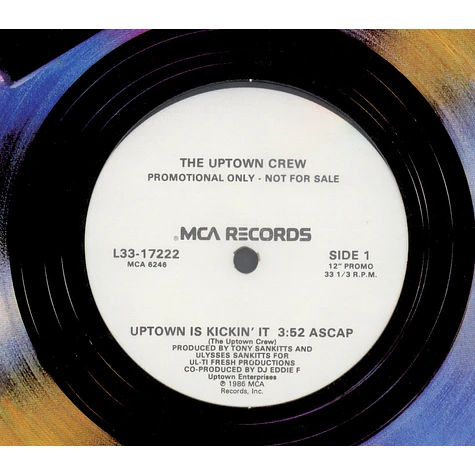 The Uptown Crew - Uptown Is Kickin' It