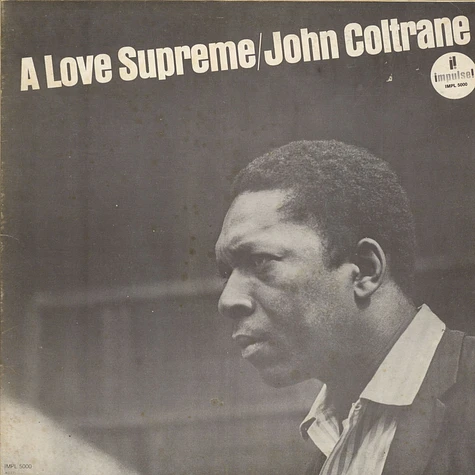 John Coltrane - A Love Supreme