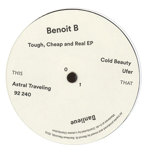 Benoit B - Tough, Cheap And Real