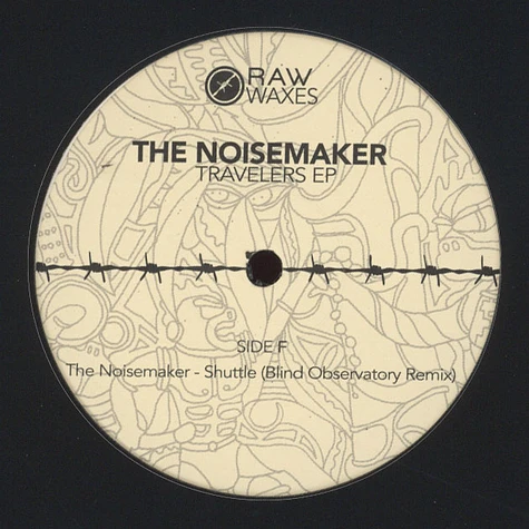 The Noisemaker - Travelers EP