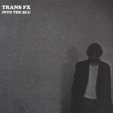 Trans FX - Into The Blue