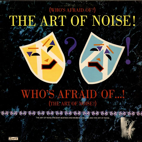 The Art Of Noise - (Who's Afraid Of?) The Art Of Noise