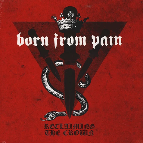 Born From Pain - Reclaiming The Crown Black Vinyl Edition