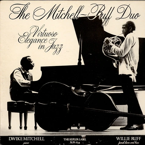 The Mitchell-Ruff Duo - Virtuoso Elegance In Jazz