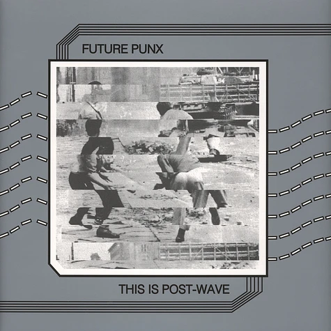 Future Punx - This Is Post-Wave