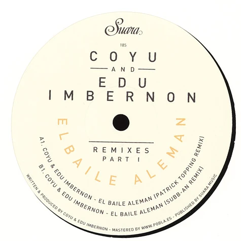 Coyu & Edu Imbernon - El Baile Aleman Remixes Part 1