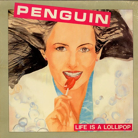 Penguin - Life Is A Lollipop