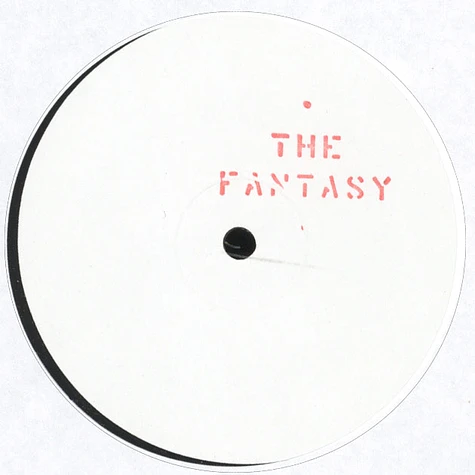The Fantasy - Secret Mixes & Fixes Volume 17