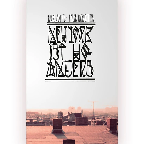 Nicki Samt / Peter Thermometer - New York Ist Woanders