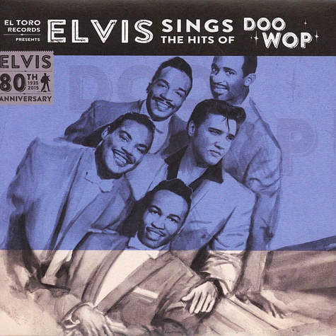 Elvis Presley - Elvis Sings The Hits Of Doo Wop