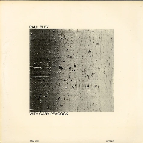 Paul Bley With Gary Peacock - Paul Bley With Gary Peacock