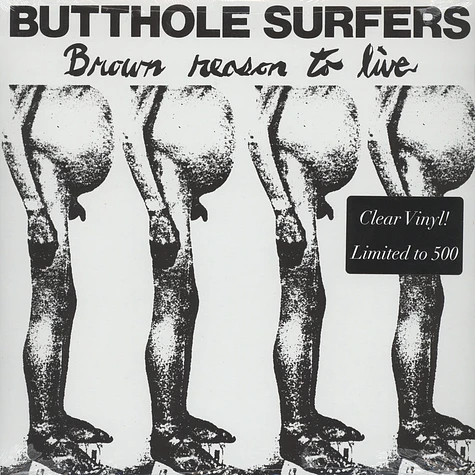 Butthole Surfers - Brown Reason To Live Clear Vinyl Edition