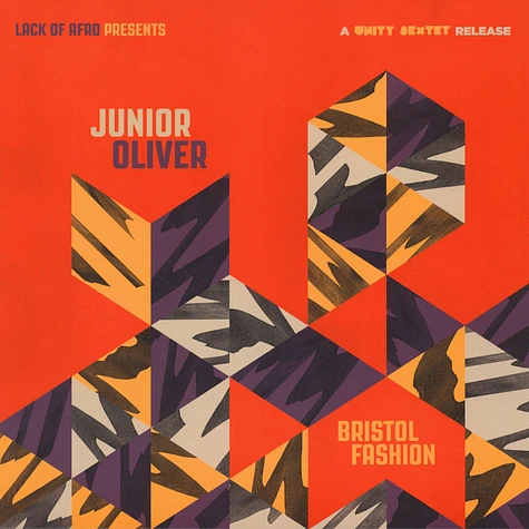 Junior Oliver - Bristol Fashion (a Unity Sextet Release)
