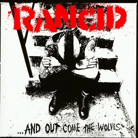 Rancid - And Out Come The Wolves