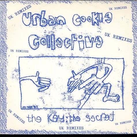 Urban Cookie Collective - The Key : The Secret (UK Remixes)