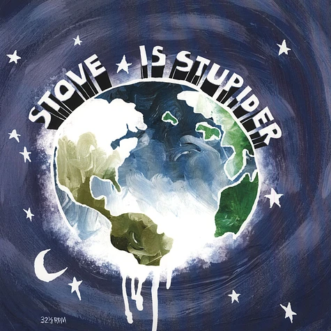Stove - Is Stupider