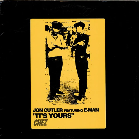 Jon Cutler Feat. E-Man - It's Yours