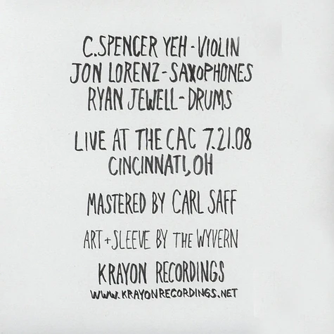 C. Spencer Yeh / Ryan Jewell / Jon Lorenz Trio - Split