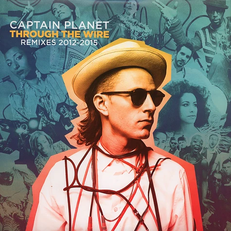 Captain Planet - Through Remixes