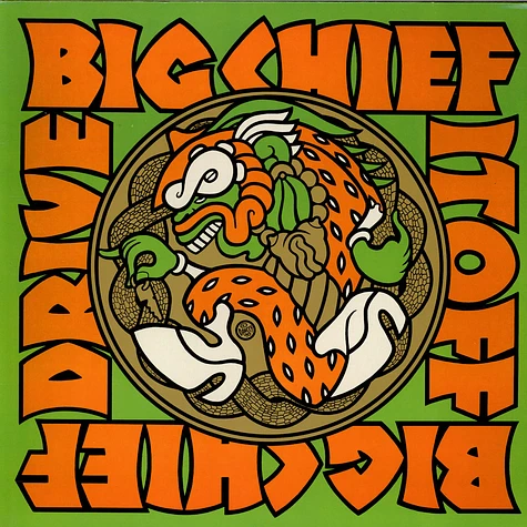 Big Chief - Drive It Off