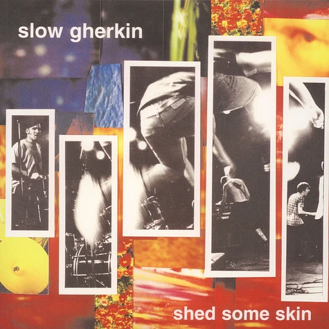 Slow Gherkin - Shed Some Skin
