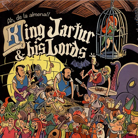 King Jartur & His Lords - Ah De La Almena!!