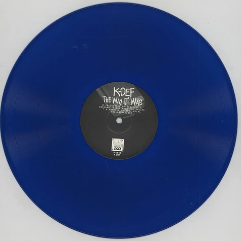 K-Def - The Way It Was Blue Vinyl Edition