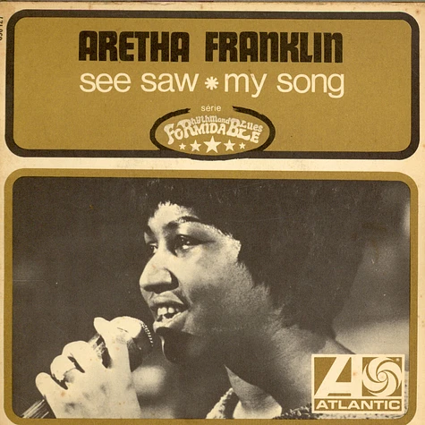 Aretha Franklin - See Saw / My Song