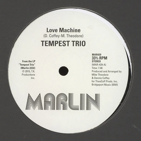 Tempest Trio - Love Machine / Do You Like The Way That It Feels