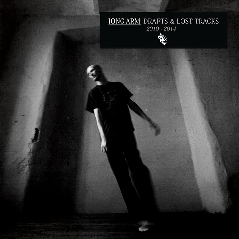 Long Arm - Drafts & Lost Tracks (2010-2014)