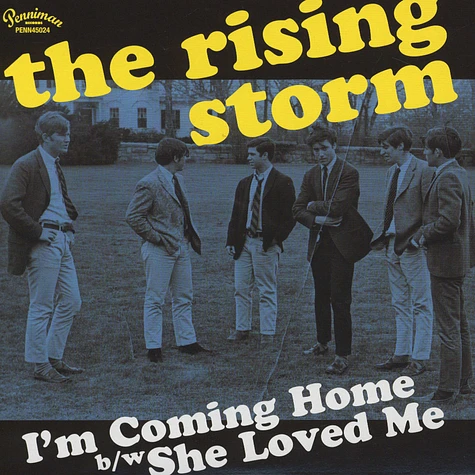 Rising Storm - I'm Coming Home / She Loved Me