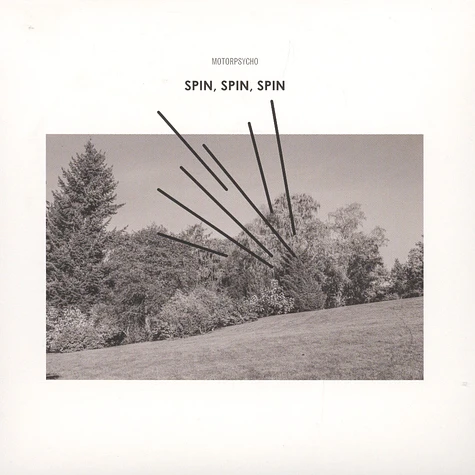 Motorpsycho - Spin, Spin, Spin / Go Around On
