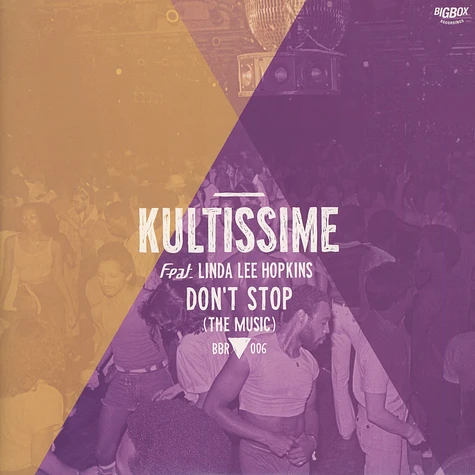 Kultissime - Don't Stop (The Music)