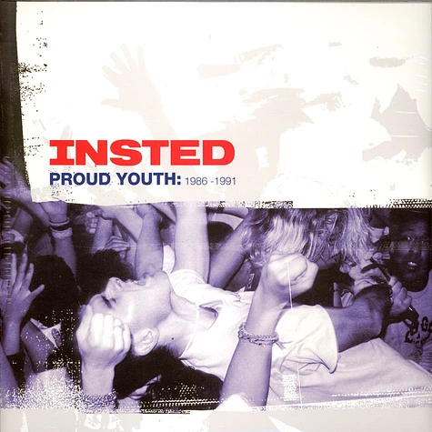 Insted - Proud Youth: 1986 - 1991