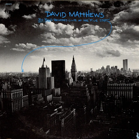 Dave Matthews - Big Band Recorded Live At The "Five Spot"