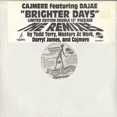 Cajmere Featuring Dajaé - Brighter Days (Remixes)