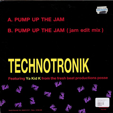 Technotronic Featuring Ya Kid K - Pump Up The Jam