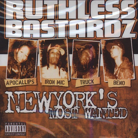 Ruthless Bastardz - New York's Most Wanted