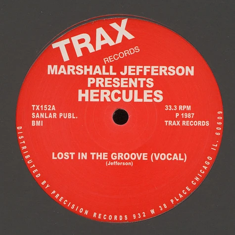Marshall Jefferson Presents Hercules - Lost In The Groove