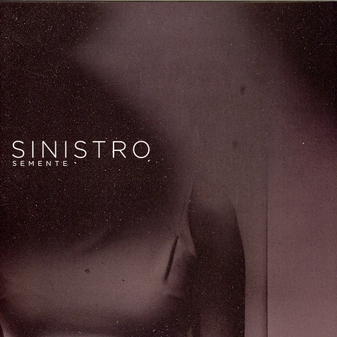 Sinistro - Semente Silver Vinyl Edition